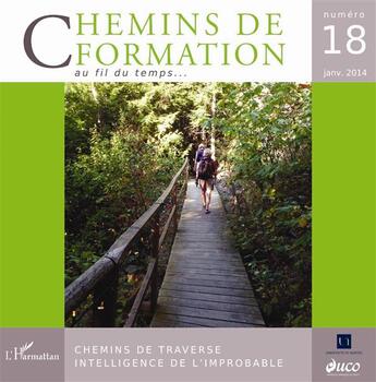 Couverture du livre « Chemins de traverse ; intelligence de l'improbable » de  aux éditions L'harmattan