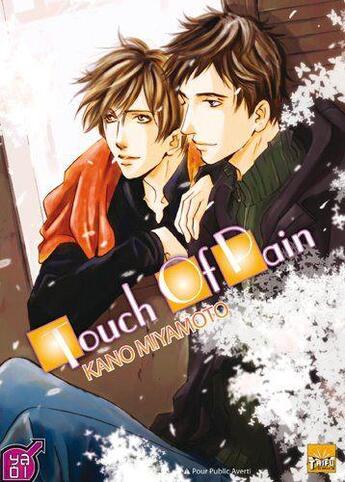 Couverture du livre « Touch of pain » de Kano Miyamoto aux éditions Taifu Comics