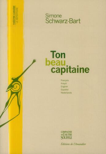 Couverture du livre « Ton beau capitaine » de Simone Schwarz-Bart aux éditions L'amandier