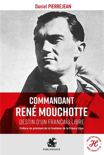 Couverture du livre « Commandant René Mouchotte » de Daniel Pierrejean aux éditions Minitelorama