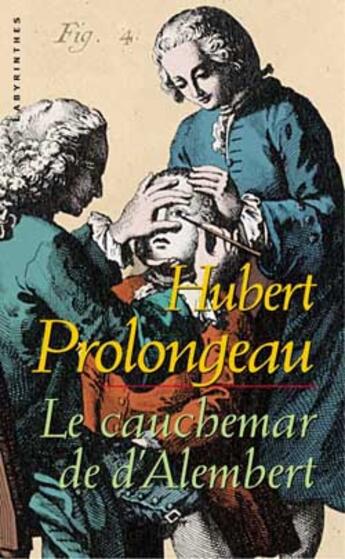 Couverture du livre « Le Cauchemar De D'Alembert » de Prolongeau-H aux éditions Editions Du Masque