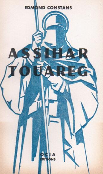 Couverture du livre « Assihar Touareg » de Edmond Constans aux éditions Nel