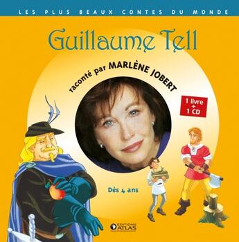 Couverture du livre « Guillaume Tell » de  aux éditions Glenat Jeunesse