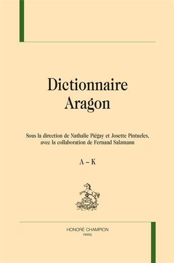 Couverture du livre « Dictionnaire Aragon » de  aux éditions Honore Champion