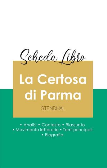 Couverture du livre « Scheda libro la certosa di Parma di Stendhal (analisi letteraria di riferimento e riassunto completo » de  aux éditions Paideia Educazione