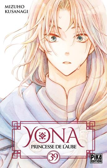 Couverture du livre « Yona, princesse de l'aube Tome 39 » de Mizuho Kusanagi aux éditions Pika