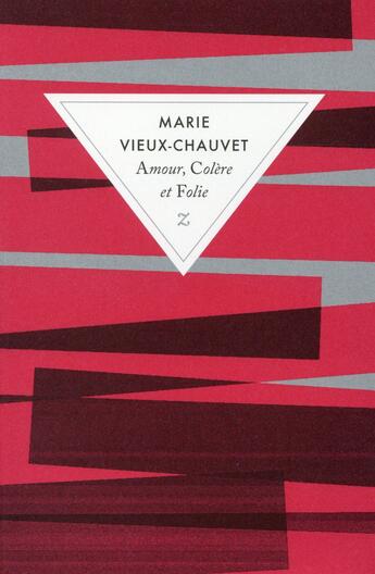 Couverture du livre « Amour, colère et folie » de Marie Vieux-Chauvet aux éditions Zulma