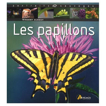 Couverture du livre « Les papillons » de Vincent Albouy aux éditions Artemis