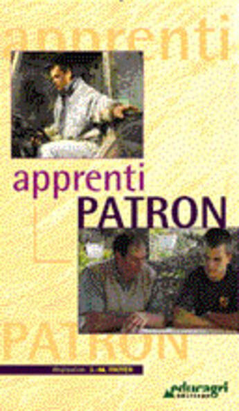 Couverture du livre « Apprenti Patron (Dvd) » de Thoyer aux éditions Educagri