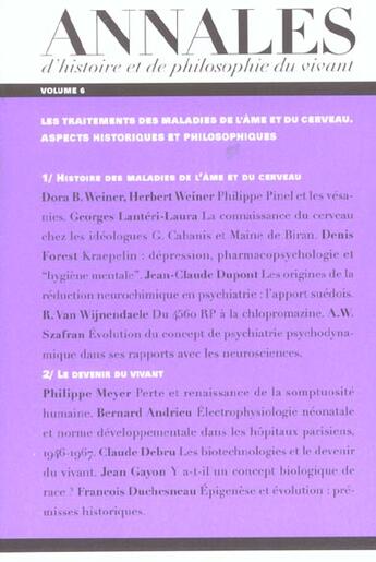 Couverture du livre « Les annales d'histoire et de philosophie du vivant, n 6, les maladies de l'ame et du cerveau, tome » de  aux éditions Empecheurs De Penser En Rond