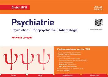 Couverture du livre « Psychiatrie ; psychiatrie, pédopsychiatrie, addictologie » de Nolwenn Lavagen aux éditions Med-line