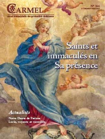 Couverture du livre « Saints et immacules en sa presence, dans l'amour » de Revue Du Carmel aux éditions Carmel