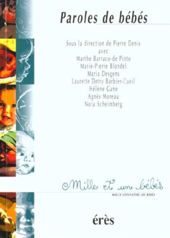 Couverture du livre « Paroles de bébés » de  aux éditions Eres