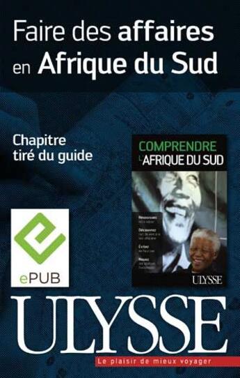 Couverture du livre « Faire des affaires en Afrique du Sud » de Lucy Page aux éditions Ulysse