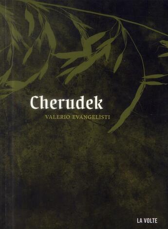 Couverture du livre « Nicolas Eymerich, inquisiteur Tome 5 : Cherudek » de Valerio Evangelisti aux éditions La Volte