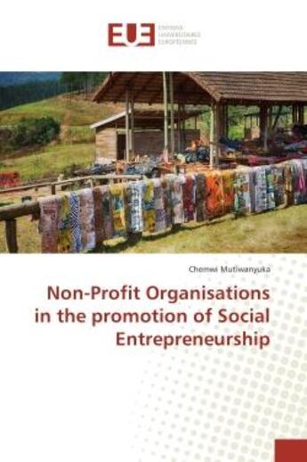 Couverture du livre « Non-profit organisations in the promotion of social entrepreneurship » de Mutiwanyuka Chemwi aux éditions Editions Universitaires Europeennes