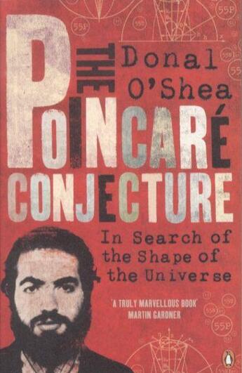 Couverture du livre « THE POINCARE CONJECTURE - IN SEARCH OF THE SHAPE OF THE UNIVERSE » de Donal O'Shea aux éditions Adult Pbs