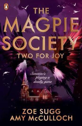 Couverture du livre « TWO FOR JOY - THE MAGPIE SOCIETY » de Zoe & Mcculloc Sugg aux éditions Penguin