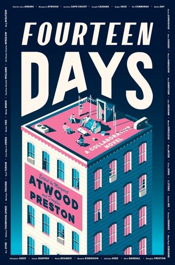 Couverture du livre « FOURTEEN DAYS - AN UNAUTHORIZED GATHERING » de Margaret Atwood aux éditions Ecco Press