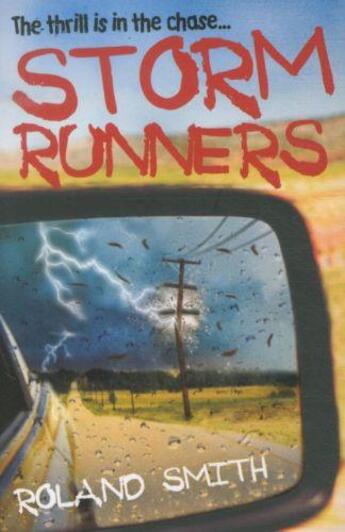 Couverture du livre « STORM RUNNERS » de Roland Smith aux éditions Scholastic