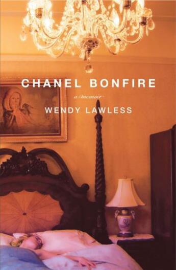 Couverture du livre « Chanel Bonfire » de Lawless Wendy aux éditions Gallery Books