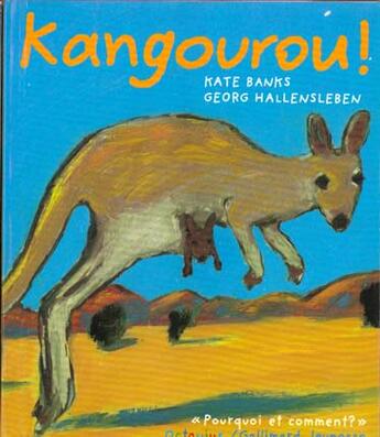 Couverture du livre « Kangourou ! » de Banks/Hallensleben aux éditions Gallimard-jeunesse