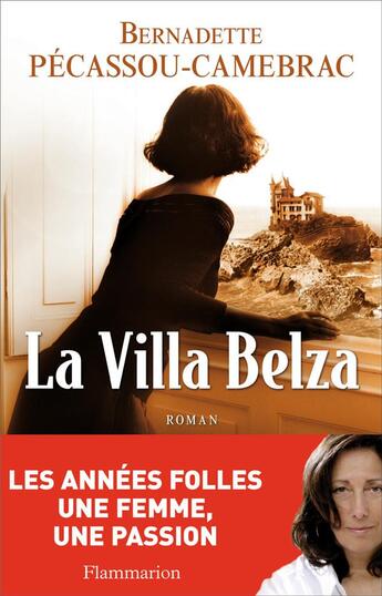 Couverture du livre « La villa Belza » de Bernadette Pecassou-Camebrac aux éditions Flammarion