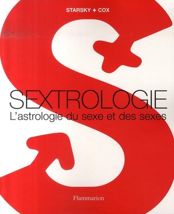 Couverture du livre « Sextrologie » de Starsky/Cox aux éditions Flammarion