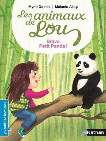 Couverture du livre « Les animaux de Lou : bravo, petit panda ! » de Melanie Allag et Mymi Doinet aux éditions Nathan