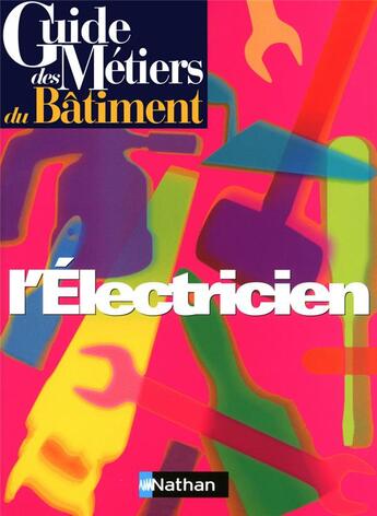 Couverture du livre « L'électricien » de  aux éditions Nathan