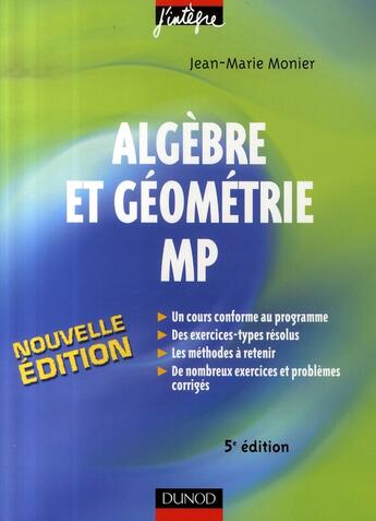 Couverture du livre « Algèbre et géométrie ; mp » de Monier-J.M aux éditions Dunod