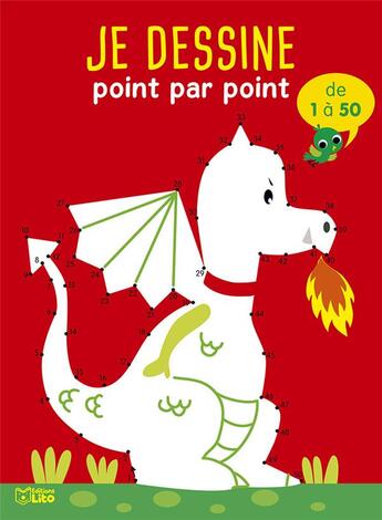 Couverture du livre « Point par point le dragon 1a50 » de  aux éditions Lito