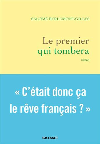 Couverture du livre « Le premier qui tombera » de Salome Berlemont-Gilles aux éditions Grasset