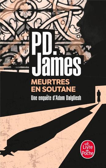 Couverture du livre « Meurtres en soutane » de Phyllis Dorothy James aux éditions Le Livre De Poche