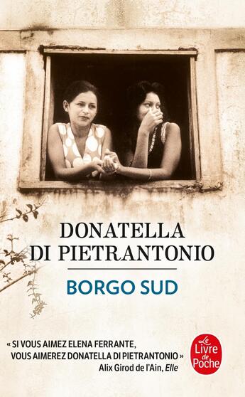 Couverture du livre « Borgo Sud » de Donatella Di Pietrantonio aux éditions Le Livre De Poche