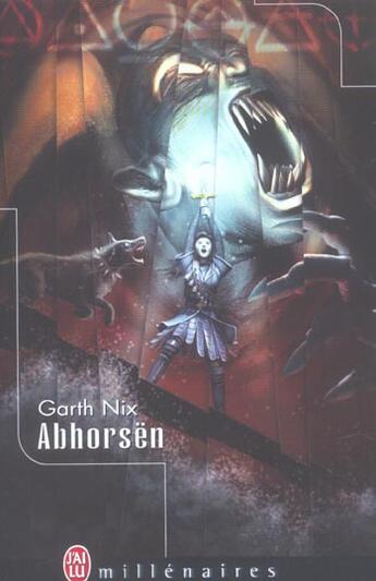 Couverture du livre « Abhorsen » de Garth Nix aux éditions J'ai Lu