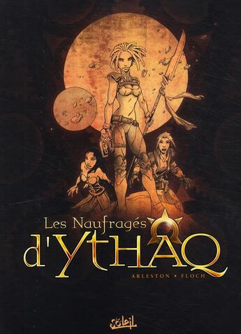 Couverture du livre « Les naufragés d'Ythaq ; COFFRET VOL.1 ; T.1 A T.3 » de Christophe Arleston et Adrien Floch aux éditions Soleil