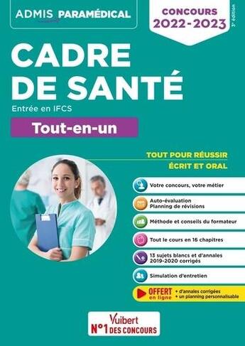 Couverture du livre « Concours cadre de santé : entrée en IFSI ; tout-en-un ; concours 2022-2023 » de Josseline Jacques aux éditions Vuibert