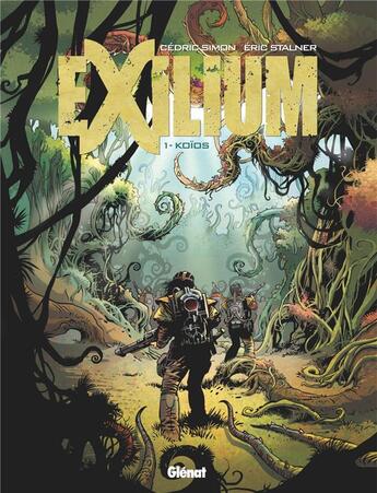 Couverture du livre « Exilium Tome 1 : koïos » de Eric Stalner et Cedric Simon aux éditions Glenat