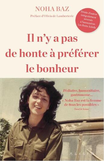 Couverture du livre « Il n'y a pas de honte à préférer le bonheur » de Baz Noha aux éditions Alisio