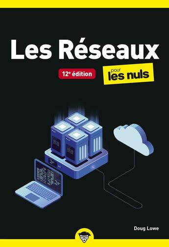 Couverture du livre « Les réseaux poche pour les nuls (12e édition) » de Doug Lowe aux éditions First Interactive