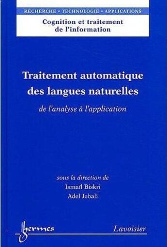 Couverture du livre « Traitement automatique des langues naturelles cognition et ti rta » de Biskri aux éditions Hermes Science Publications