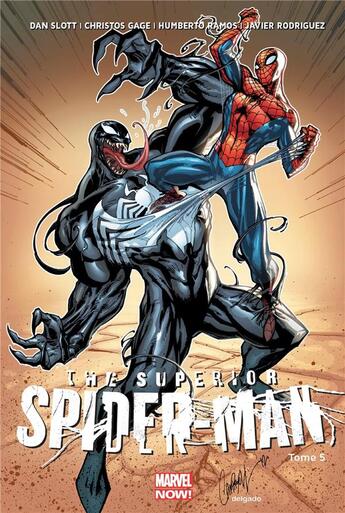 Couverture du livre « The superior Spider-Man Tome 5 » de Dan Slott et Christos N. Gage et Javier Rodriguez et Humberto Ramos aux éditions Panini
