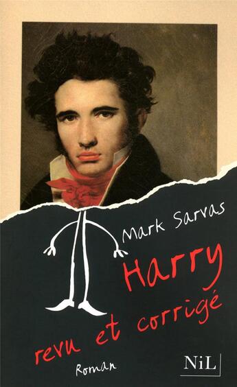 Couverture du livre « Harry ; revu et corrigé » de Mark Sarvas aux éditions Nil