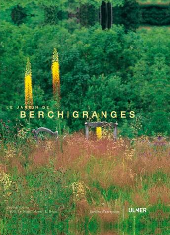 Couverture du livre « Le jardin de Berchigranges » de Joelle Le Scanff-Mayer et Gilles Le Scanff-Mayer et Laurie Hego aux éditions Eugen Ulmer