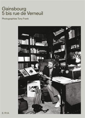 Couverture du livre « Gainsbourg 5 bis rue de Verneuil » de Tony Frank aux éditions Epa