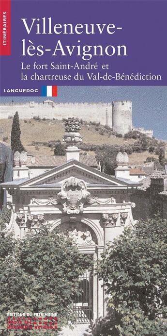 Couverture du livre « Villeneuve-les-avignon » de Girard/Sournia aux éditions Editions Du Patrimoine