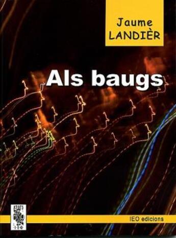 Couverture du livre « Als baugs » de Jaume Landier aux éditions Ieo Edicions