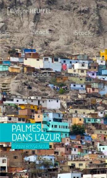 Couverture du livre « Palmes dans l'azur » de Evelyne Heuffel aux éditions Ker Editions