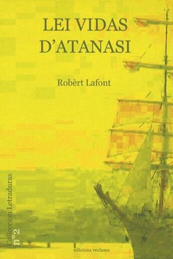 Couverture du livre « Lei vidas d'atanasi » de Robert Lafont aux éditions Reclams